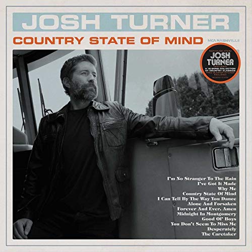 TURNER, JOSH - COUNTRY STATE OF MIND (CD)
