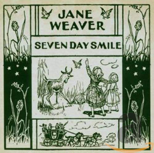 WEAVER, JANE & THE DOVES - SEVEN DAY SMILE (CD)