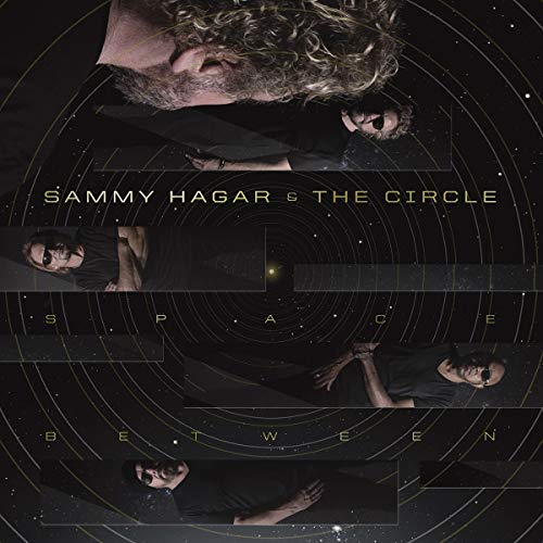 SAMMY HAGAR & THE CIRCLE - SPACE BETWEEN (VINYL)