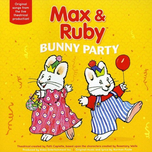 MAX & RUBY - MAX AND RUBY BUNNY PARTY (CD)