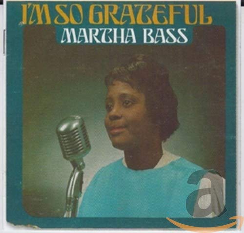 BASS,MARTHA - I'M SO GRATEFUL (CD)