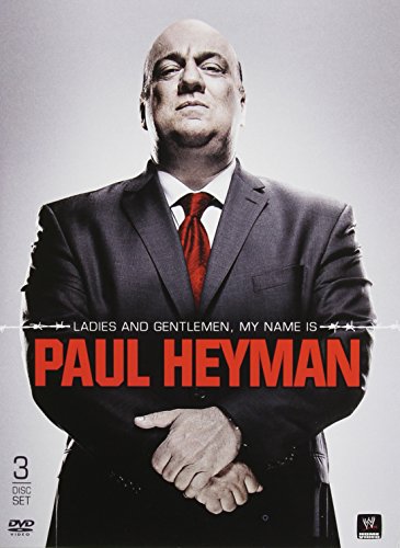 LADIES AND GENTLEMEN, MY NAME IS PAUL HEYMAN