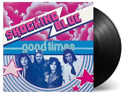 SHOCKING BLUE - GOOD TIMES (VINYL)