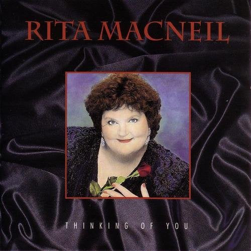 MACNEIL, RITA - THINKING OF YOU