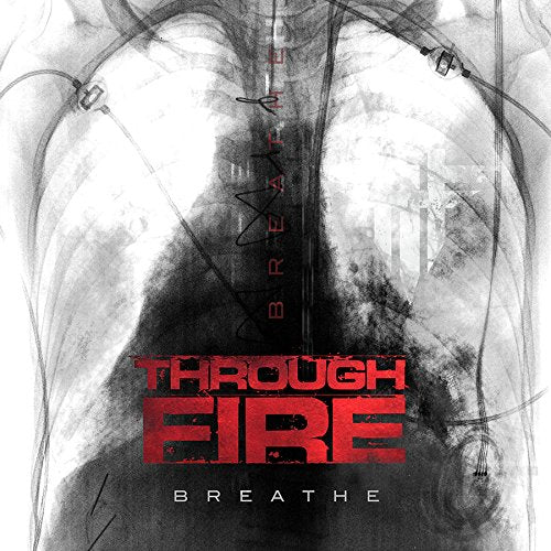 THROUGH FIRE - BREATHE (2LP)