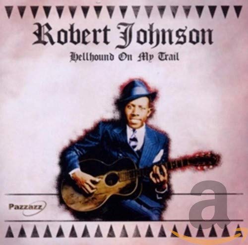 JOHNSON, ROBERT - HELLHOUND ON MY TRAIL (CD)