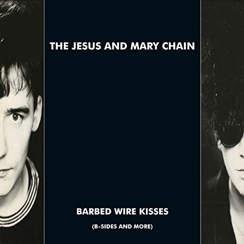 THE JESUS AND MARY CHAIN - BARBED WIRE KISSES (B-SIDES AN (VINYL)