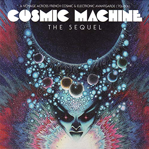 VARIOUS ARTISTS - COSMIC MACHINE SEQUEL: VOYAGE ACROSS FRENCH / VAR (CD)