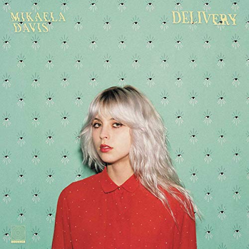 DAVIS, MIKAELA - DELIVERY (VINYL)