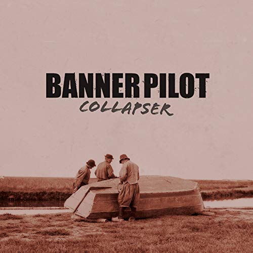 BANNER PILOT - COLLAPSER (CD)