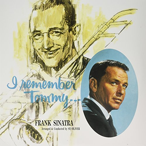 SINATRA,FRANK - I REMEMBER TOMMY (VINYL)