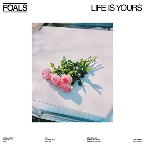 FOALS - LIFE IS YOURS (CD)