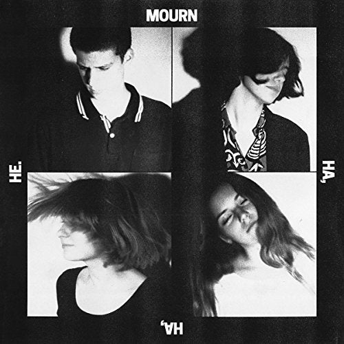 MOURNS - HA,HA,HE (VINYL)