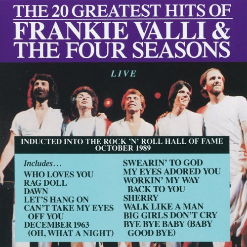 THE FOUR SEASONS - 20 GREATEST HITS-LIVE