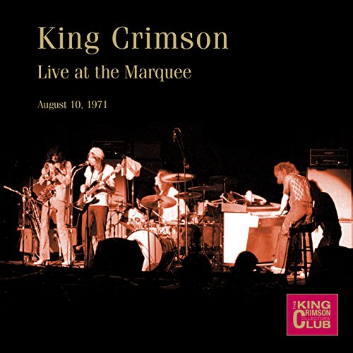 KING CRIMSON - KING CRIMSON - MARQUEE 1971- LIVE KC COLLECTORS CLUB (CD)