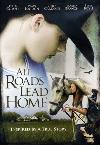 ALL ROADS LEAD HOME BY COYOTE,PETER (DVD)