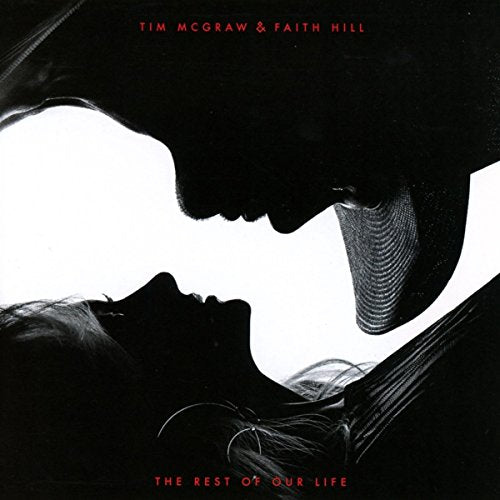 TIM MCGRAW & FAITH HILL - THE REST OF OUR LIFE (CD)