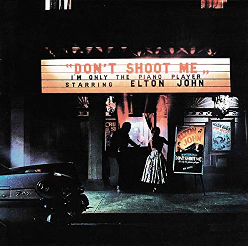 JOHN, ELTON - DON'T SHOOT ME I'M ONLY THE PIANO PLAYER (CD)