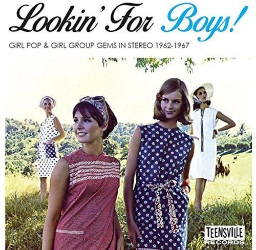 VARIOUS ARTISTS - LOOKIN FOR BOYS! (GIRL POP & GIRL GROUP GEMS IN STEREO 1962-1967) (CD)