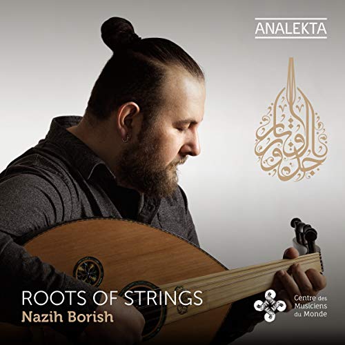 NAZIH BORISH - ROOTS OF STRINGS (CD)