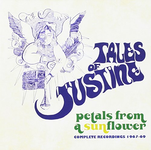 TALES OF JUSTINE - PETALS FROM A SUNFLOWER: COMPLETE RECORDINGS 1967-69 (JEWEL CASE) (CD)