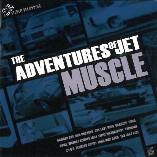 ADVENTURES OF JET - MUSCLE (CD)