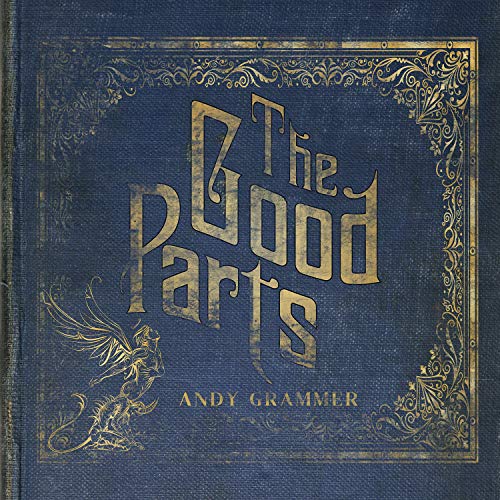 GRAMMER, ANDY - THE GOOD PARTS (CD)