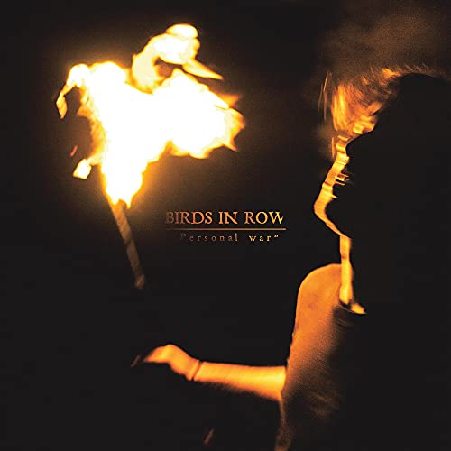 BIRDS IN ROW - PERSONAL WAR (VINYL)