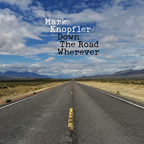 KNOPFLER, MARK - DOWN THE ROAD WHEREVER (2LP VINYL)