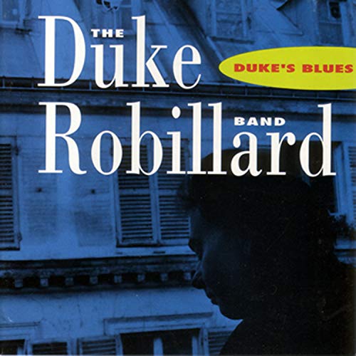 DUKE ROBILLARD - DUKE'S BLUES (CD)