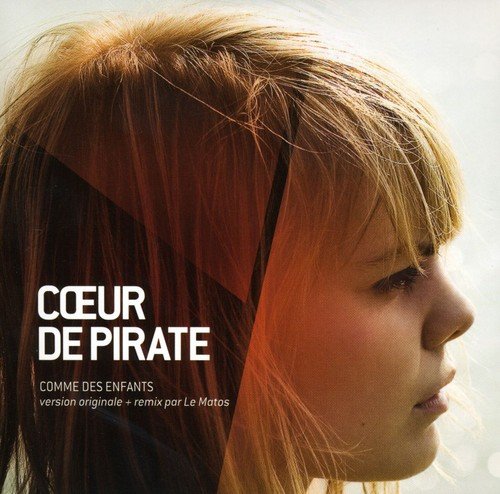 COEUR DE PIRATE - COMME DES ENFANTS (CD)