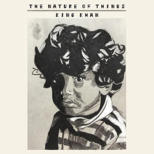 KING KHAN - THE NATURE OF THINGS (VINYL)