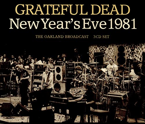 GRATEFUL DEAD - NEW YEARS EVE 1981 (3CD) (CD)