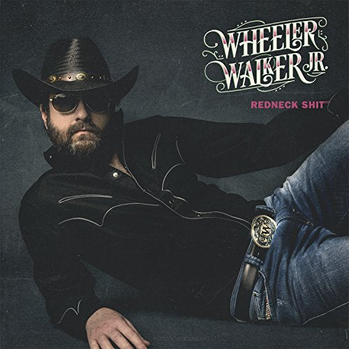 WHEELER WALKER JR. - REDNECK SHIT (CD)