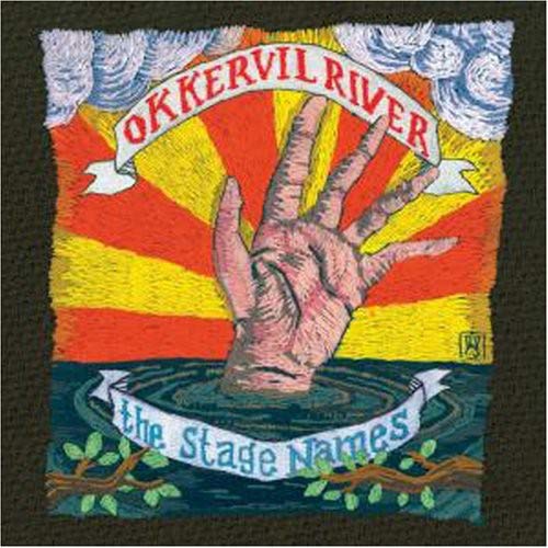OKKERVIL RIVER - STAGE NAMES (VINYL)