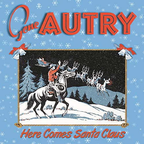 AUTRY, GENE - HERE COMES SANTA CLAUS (CD)