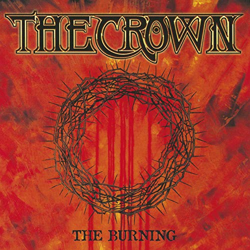 THE CROWN - THE BURNING (VINYL)