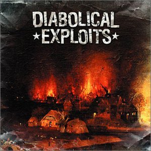 DIABOLICAL EXPLOITS (CD)