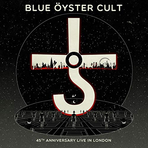 BLUE OYSTER CULT - 45TH ANNIVERSARY - LIVE IN LONDON (VINYL)