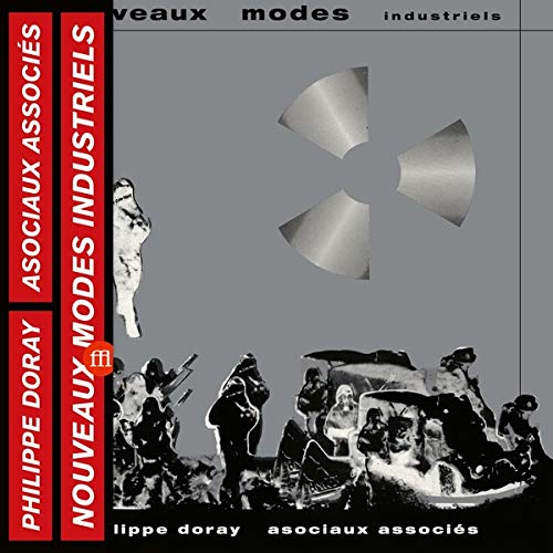 DORAY, PHILIPPE & ASOCIAUX ASSOCIES - NOUVEAUX MODES INDUSTRIELS (VINYL)