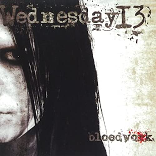 WEDNESDAY 13 - BLOODWORK (VINYL)