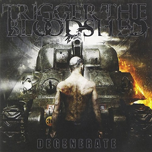 TRIGGER THE BLOODSHED - DEGENERATE (CD)