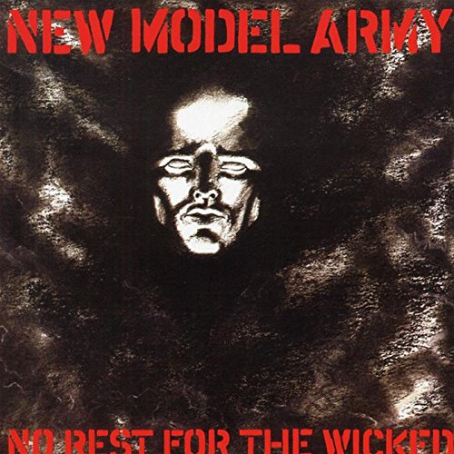 NEW MODEL ARMY - NO REST FOR THE WICKED (CD)