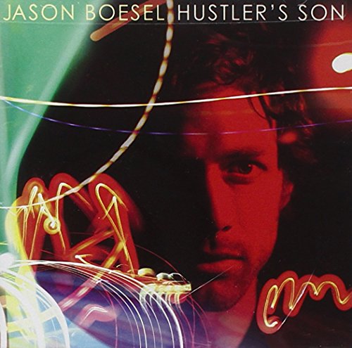 BOESEL,JASON - HUSTLER'S SON (CD)