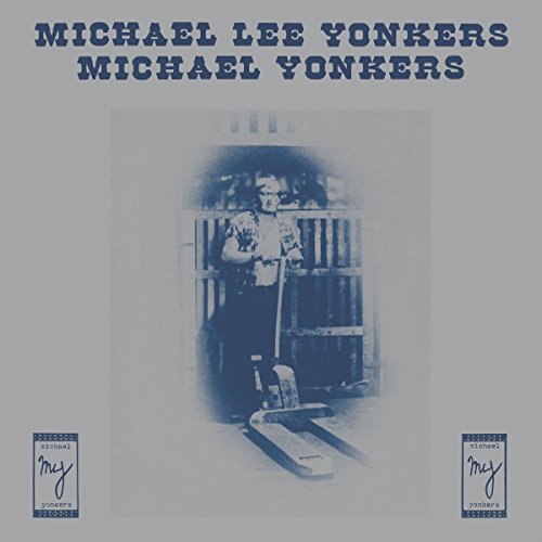 YONKERS,MICHAEL - MICHAEL LEE YONKERS (VINYL)