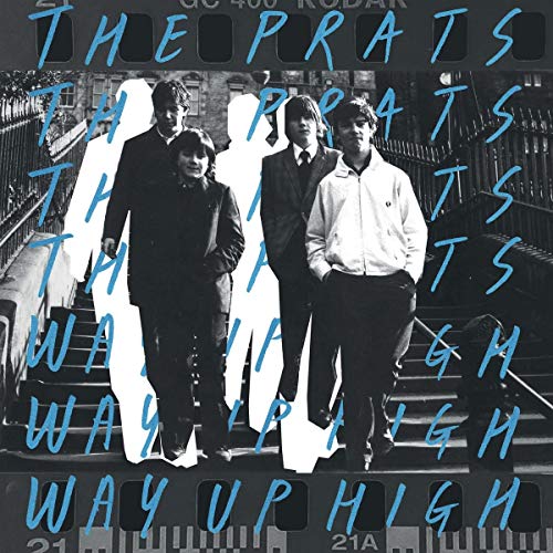 THE PRATS - PRATS WAY UP HIGH (VINYL)