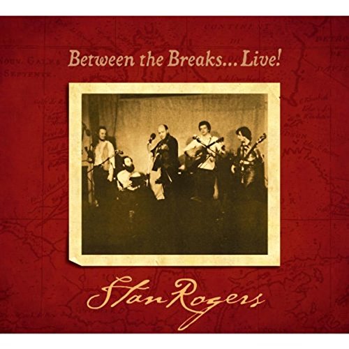 ROGERS,STAN - BETWEEN THE BREAKS: LIVE (CD)