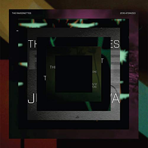 RAVEONETTES - 2016 ATOMIZED (VINYL)