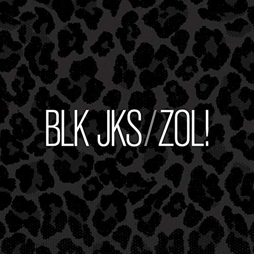 BLK JKS - ZOL (CD)