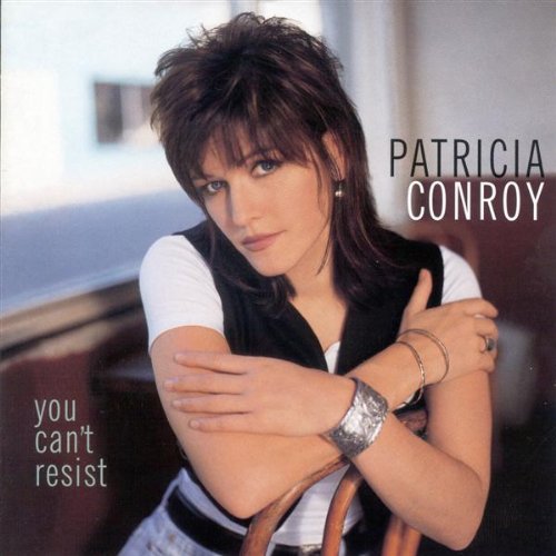 CONROY,PATRICIA - YOU CAN'T RESIST